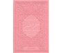 Le Saint Coran - Chapitre Amma (Jouz' 'Ammâ) français-arabe-phonétique - Couverture rose claire