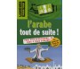 L'Arabe Tout de Suite (Livre + CD)