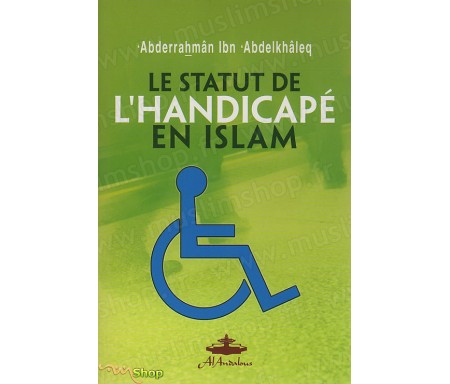 Le Statut de l'Handicapé en Islam