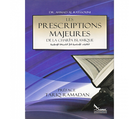 Les prescriptions majeurzs de la charî'a islamique