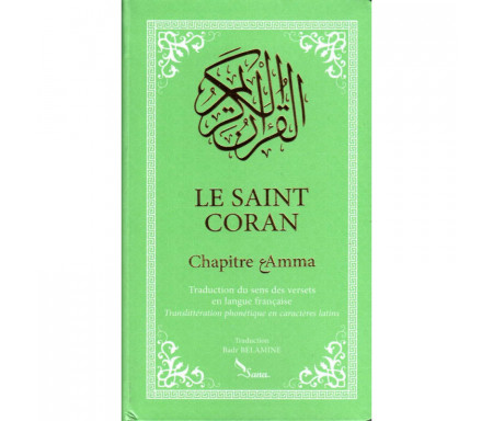 Le Saint Coran Chapitre 'Amma (Français- Arabe- Phonétique) - Format de Poche (Vert)