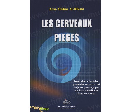 Les Cerveaux Piégés