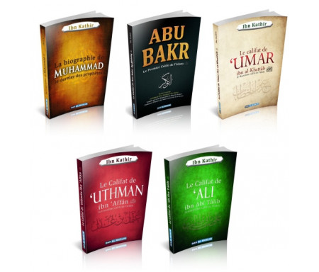  Pack 5 livres La biographie du prophète Muhammad (SAW) et des 4 califes bien guidés de l'islam (Abû Bakr, Omar, Ali et Uthmân) de l'imam Ibn Kathir