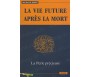 La Vie Future après la Mort, La Perle Précieuse