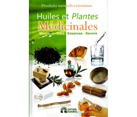 Huiles et Plantes médicinales