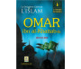 Le deuxième Calife de l'Islam : Omar ibn al-Khattab