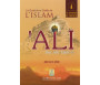 Le quatrième calife de l'islam - 'Ali Ibn Abi Tâlib