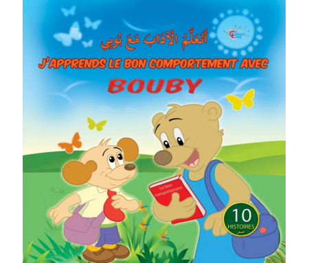  J'apprends le bon comportement avec Bouby - Bilingue français-arabe - 10 histoires à partir de 3 ans