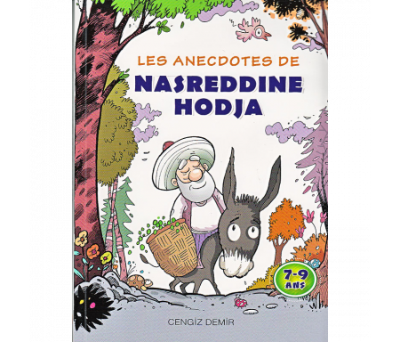 Les anecdotes de Nasreddine Hodja