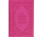 Le Noble Coran et la traduction en langue française de ses Sens (Arabe- Français) - Grand Format (Rose fuchsia)