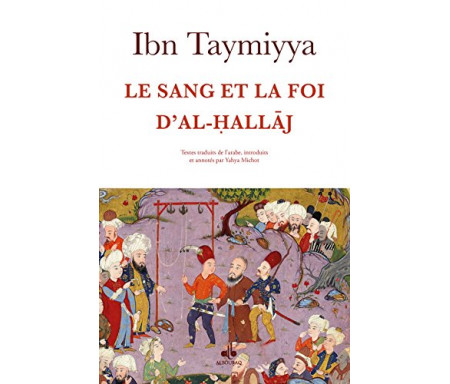 Le sang et la Foi d'Al-allaj