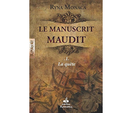 Le Manuscrit maudit - Tome 1 : La quête