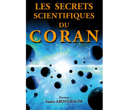 Les Secrets Scientifiques du Coran