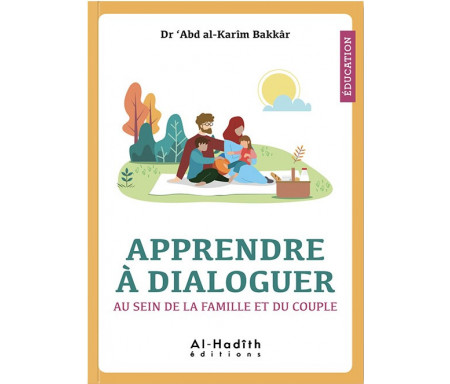 Apprendre à dialoguer au sein de la famille et du couple