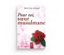 Pack de 13 Livres : Pour Toi ma Sœur Musulmane