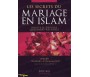 Les Secrets du Mariage en Islam - Droits et devoirs, questions et réponses