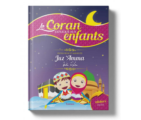 Le Coran expliqué aux enfants + Poster et Stickers