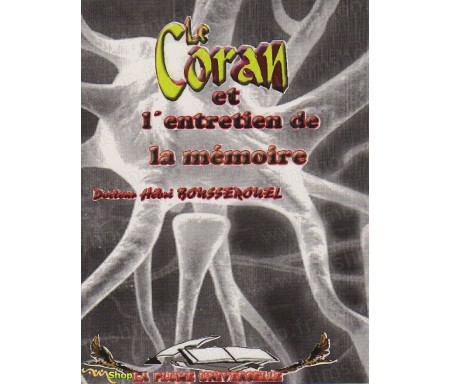 Le Coran et l'Entretien de la Mémoire