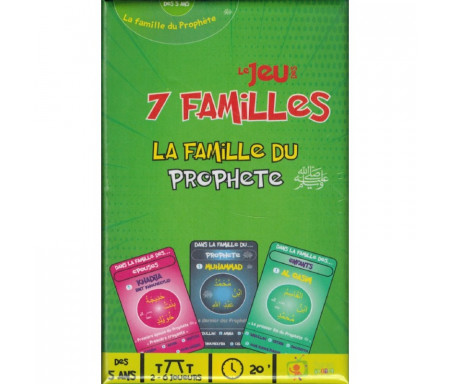 Le Jeu des 7 Familles - La Famille du Prophète