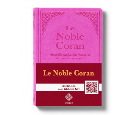 Le Noble Coran Rose + QR Codes (Audio) en Arabe et Français