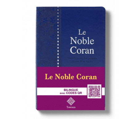 Le Noble Coran Bleu + QR Codes (Audio) en Arabe et Français