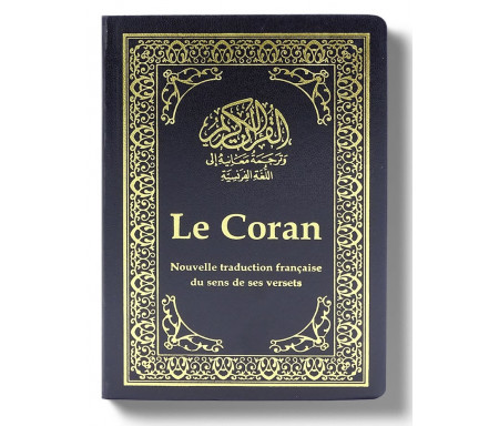 Le Coran et la Traduction en langue française du sens des versets
