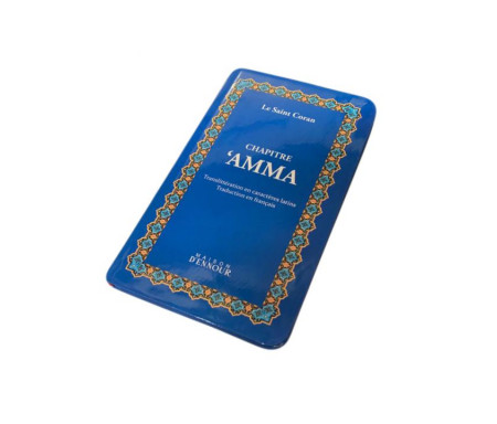 Chapitre Amma Bleu - Le Saint Coran Arabe / Français / Phonétique