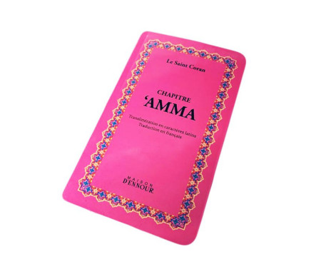 Chapitre Amma Rose - Le Saint Coran Arabe / Français / Phonétique