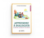 Pack Education "Comprendre et Dialoguer" (4 livres)