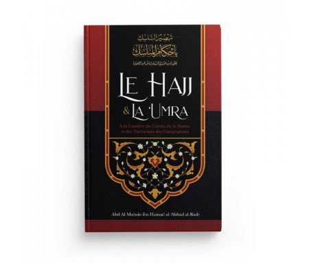 Le Hajj & la Umra à la lumière du Coran et de la Sunna