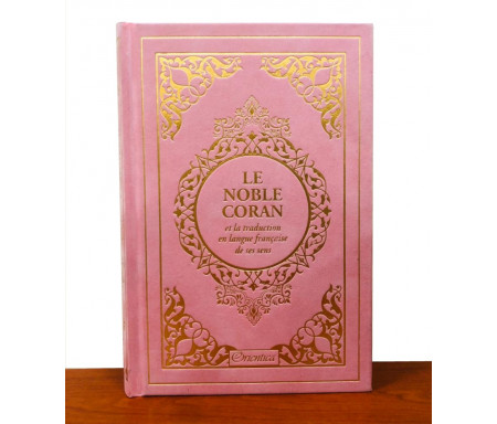 Le Noble Coran et la traduction en langue française de ses sens (bilingue français / arabe) - Edition de luxe couverture cartonnée en daim rose clair dorée