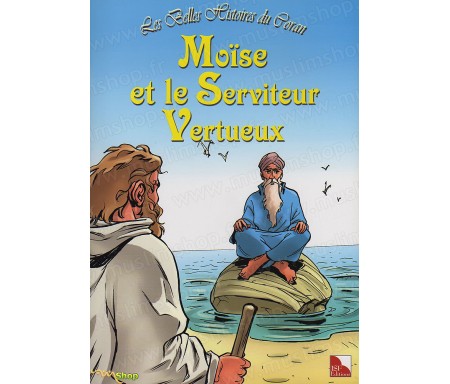 Moïse et le Serviteur Vertueux