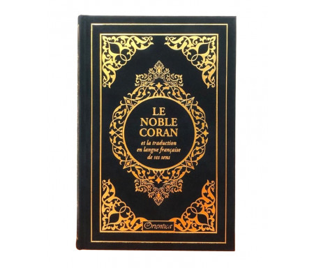 Le Noble Coran et la traduction en langue française de ses sens (bilingue français / arabe) - Edition de luxe couverture cartonnée en daim couleur Noir dorée