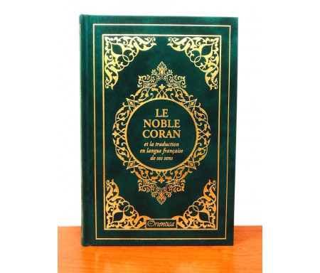 Le Noble Coran et la traduction en langue française de ses sens (bilingue français / arabe) - Edition de luxe couverture cartonnée en daim couleur Vert dorée