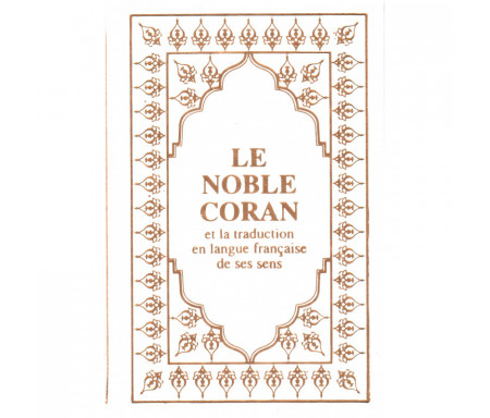 Le Noble Coran et la traduction en langue française de ses sens (Arabe-Français) avec Pages Arc-en-Ciel (Blanc)