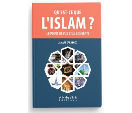 Qu'est-ce que l'islam ? Le point de vue d'un converti