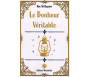 Le Bonheur Véritable