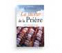 Pack : Cadeau Pour ma soeur (3 livres) La Saveur de la Prière / Les Invocations pures / Comment augmenter ma foi