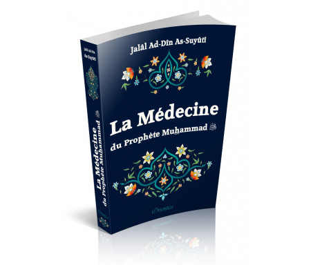 La médecine du Prophète Muhammad (PBSL)