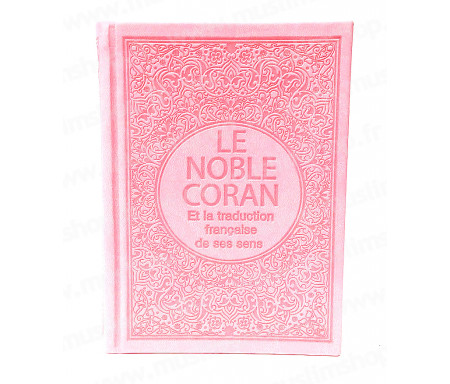 Le Saint Coran Arabe - Français (Format Poche) - Rose clair