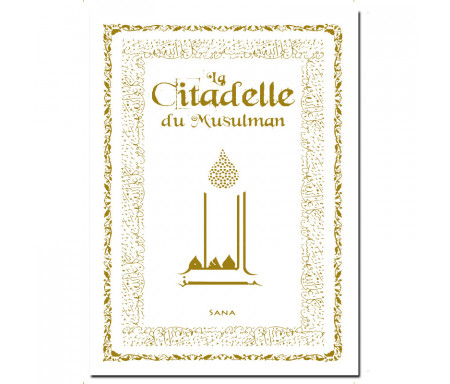 La Citadelle du Musulman (Blanche) Arabe-Français-Phonétique