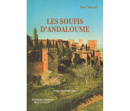 Les Soufis d'Andalousie