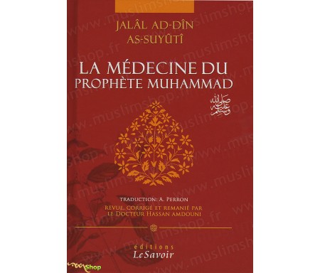 La Médecine du Prophète Muhammad