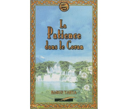 La Patience dans le Coran