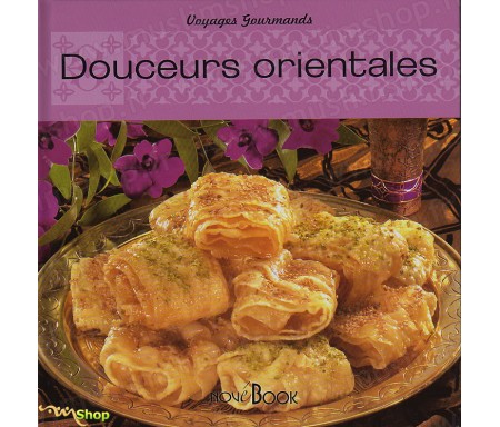 Douceurs Orientales