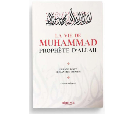 La vie de Muhammad par Etienne Dinet et Ben Ibrahim-Héritage édition