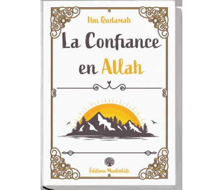 La Confiance en Allah