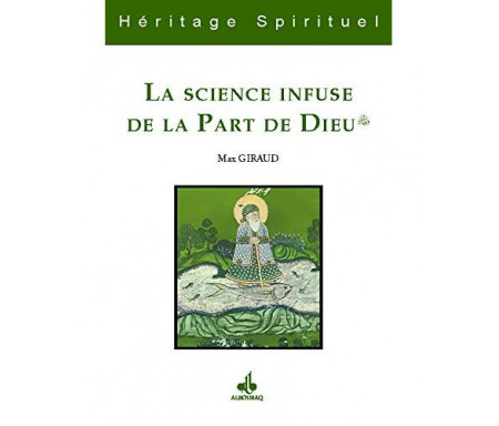 Al-Khidr ou la science infuse de la part de Dieu