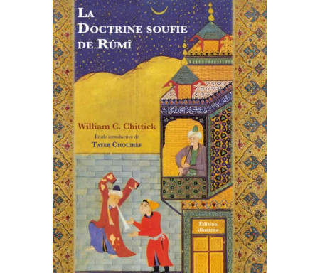 La Doctrine soufie de Rûmî