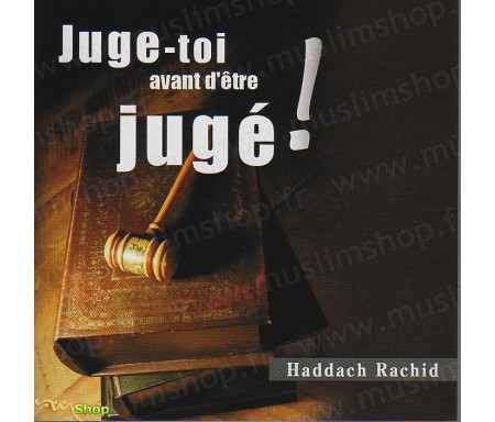 Juge-Toi avant d'être Jugé !